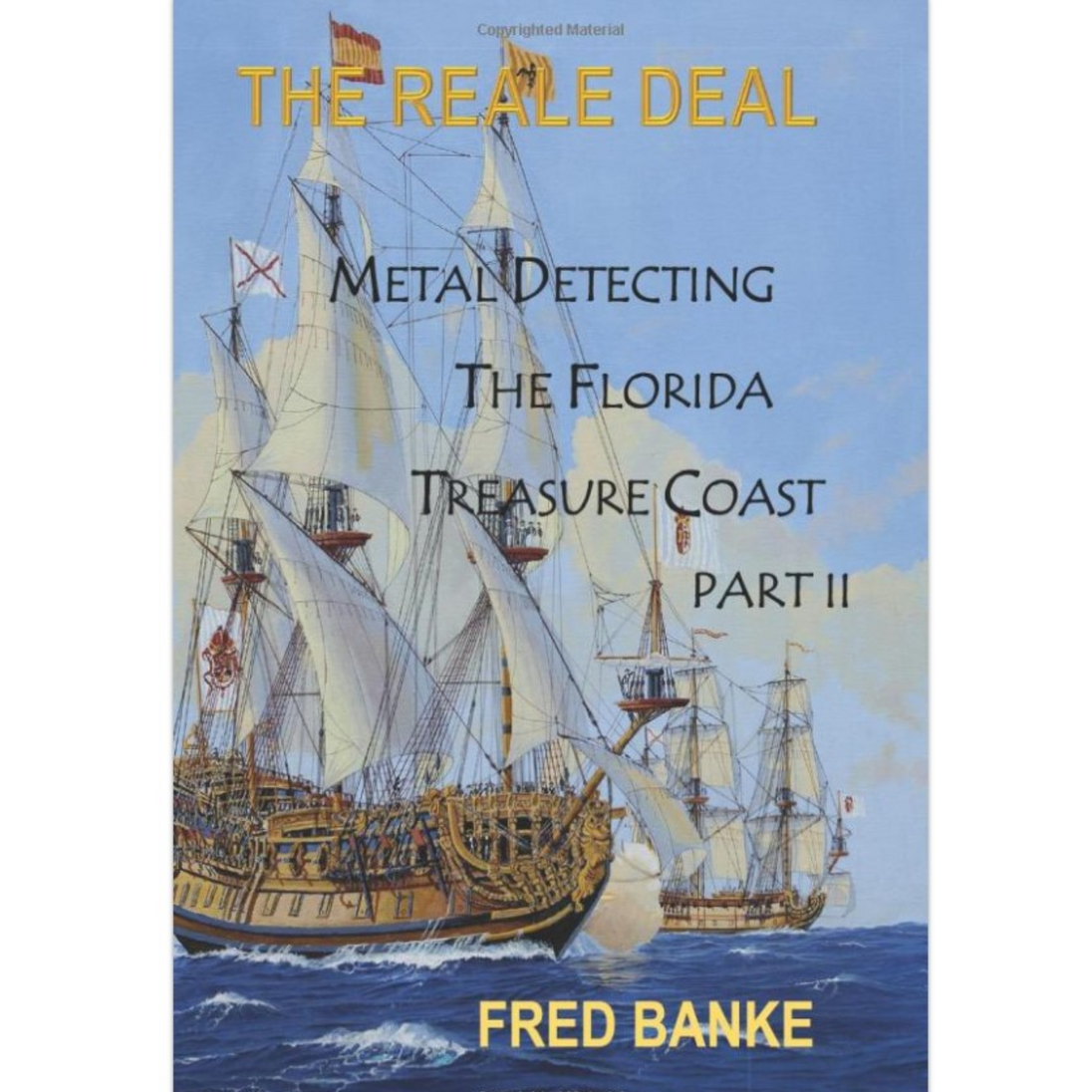 Fred Banke book on Treasures Part 2